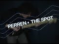 Perren The Spot Official Music Video