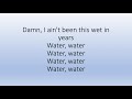 Kehlani - Water (lyrics)