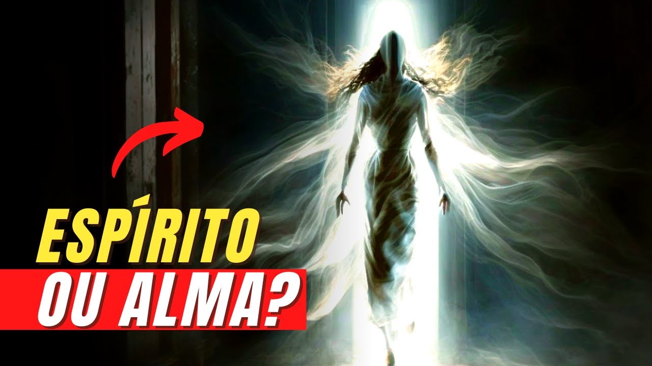 Corpo, Alma e Espírito: Existe DIFERENÇA