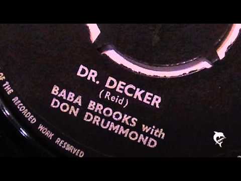 Baba Brooks with Don Drummond - Dr. Decker (1965) Ska Beat 189 B