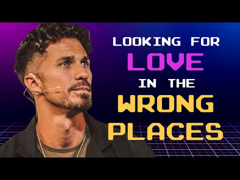 "Looking For Love In The Wrong Places" | Love Stinks | Pastor Bobby Chandler