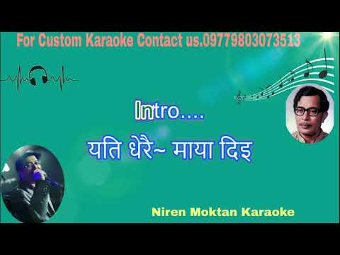 Yati Dherai Maya Diyi karaoke with scrolling Lyrics
