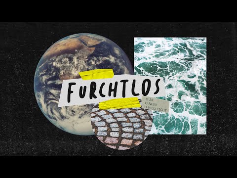 Liebe die Furcht weg - Furchtlos Teil 2