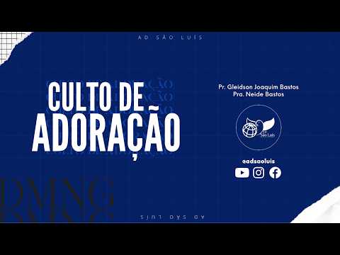 CULTO DE LOUVOR & ADORAÇÃO