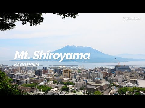 Mt. Shiroyama, Kagoshima | Japan Travel Guide