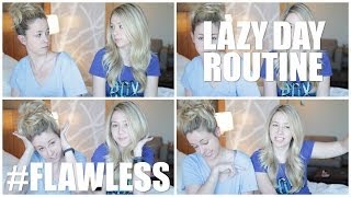 Lazy Day Routine