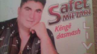 Download Lagu Safet Miftari - Kush t´ka rrejt u0026 jom djal djal i ri Thumbnail
