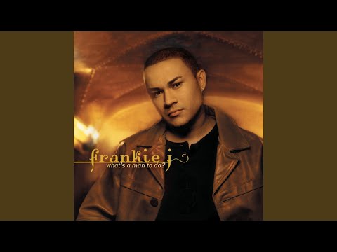 Don't Wanna Try - Frankie J
