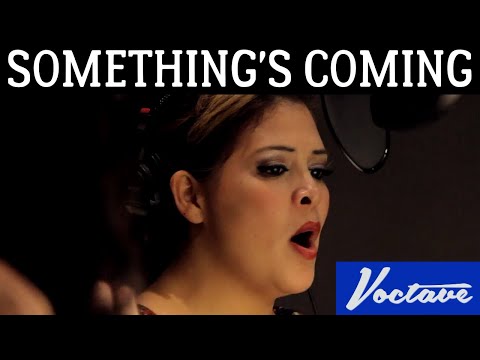 Something's Coming (West Side Story) - Voctave A Cappella Cover