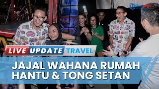 Kunjungi Pasar Malam di Plaza Barat GBK, Sandiaga Uno Jajal Wahana Rumah Hantu hingga Tong Setan