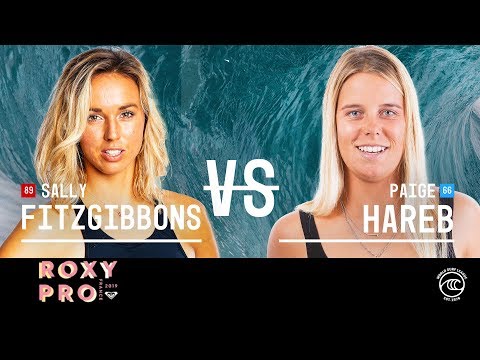 Sally Fitzgibbons vs. Paige Hareb - Round of 16, Heat 5 - Roxy Pro France W 2019