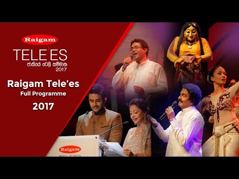 Raigam Tele'es 2017 - Full programme