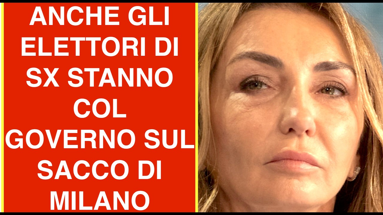 ANCHE GLI ELETTORI DI SX STANNO COL GOVERNO SUL SACCO DI MILANO