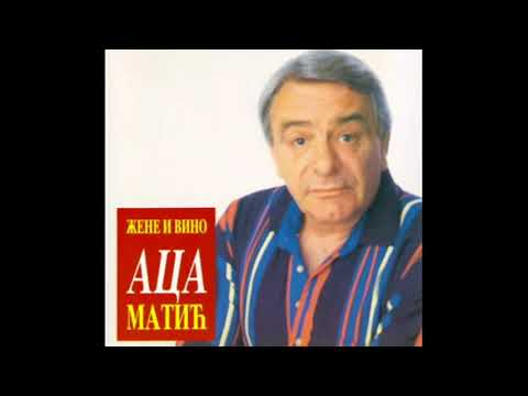 Aca Matic - Krcmarice jos vina natoci 2017