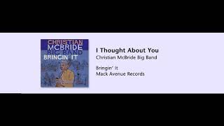 Christian McBride Big Band - I Thought About You - Bringin' It - 04