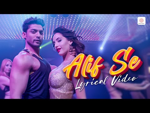 Alif Se - Lyrical Video | Mr. X | Gurmeet C, Emraan Hashmi, Nora Fatehi | Ankit Tiwari, Neeti Mohan