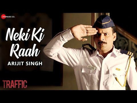 Neki Ki Raah - Full Video | Traffic | Manoj Bajpayee & Divya Dutta | Arijit Singh | Mithoon
