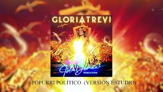 Gloria Trevi- Popurrí Político (Versión Estudio) Isla Divina Tour