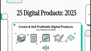 25 Best Digital Products to Sell in 2025 💰 | Top Passive Income Ideas That Actually Work!