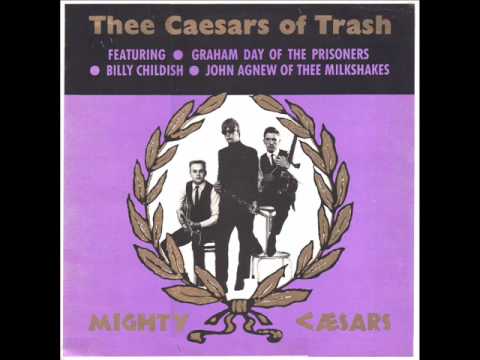 Thee Mighty Caesars-True to you