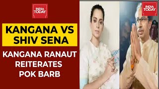 Kangana Ranaut Reiterates PoK Barb; Shiv Sena Pratap Sarnaik Compares Bollywood Actor With Dog | DOWNLOAD THIS VIDEO IN MP3, M4A, WEBM, MP4, 3GP ETC