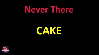 Cake - Never There (Lyrics version)