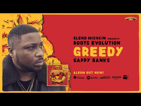Blend Mishkin x Roots Evolution & Gappy Ranks - Greedy