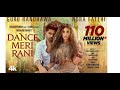 Nach Meri Rani Dance Meri Rani Official Video GuruRandhawa Ft Nora Latestsong