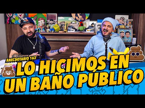 La Cotorrisa - Anecdotario 163 - Lo hicimos en un baño público