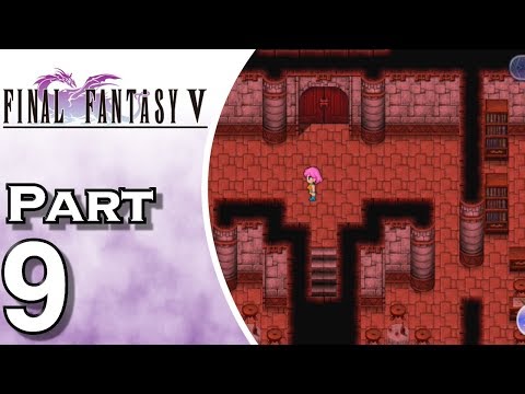 Let's Play Final Fantasy V iOS (Gameplay + Walkthrough) Part 9 - Big Escape