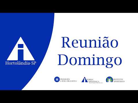 Reunião de Domingo -06/09/2026- Hortolândia-SP