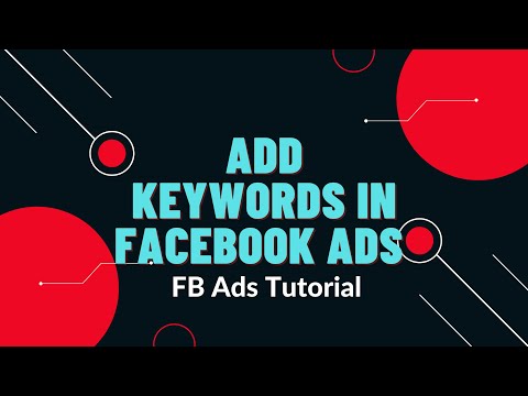 How to add keywords in Facebook Ads in Hindi | facebook ads for beginners