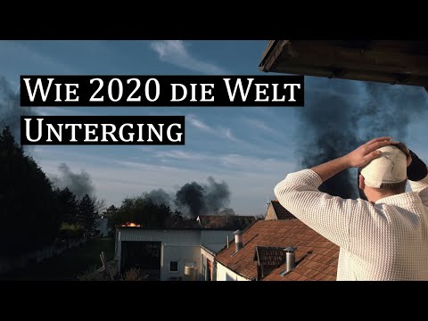 Wie 2020 die Welt unterging! (By TothBrothers)