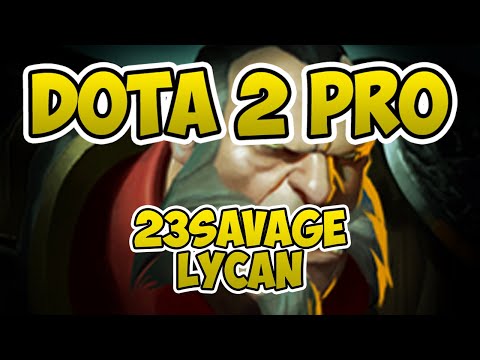 Dota 2 Pro - Lycan [23savage] [7.25b] [Gameplay] [2020]
