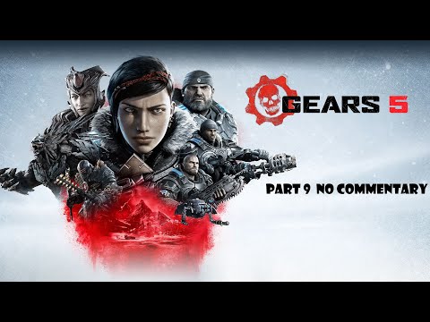 Gears 5 Walkthrough No Commentary Part 9