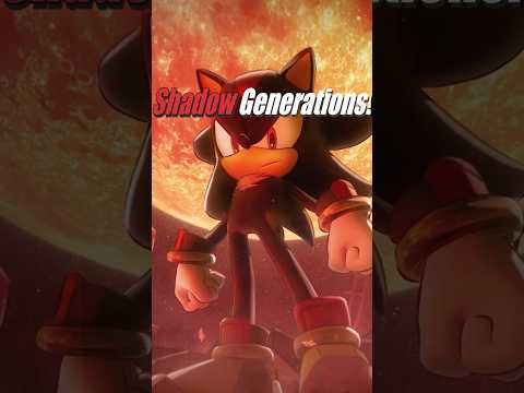 Sonic X Shadow Generations! #gaming