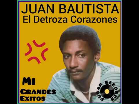 Juan Bautista  [ Mi Grandes Éxitos  ] La Manguera  ]