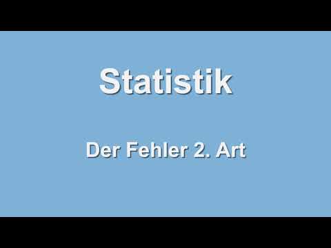 Der Fehler 2. Art