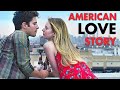 American Love Story | Full Movie