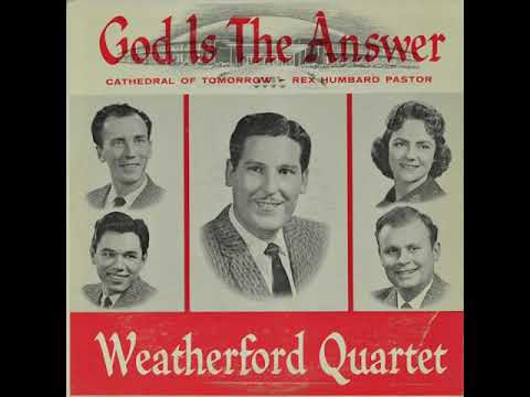 Weatherfords God Is The Answer