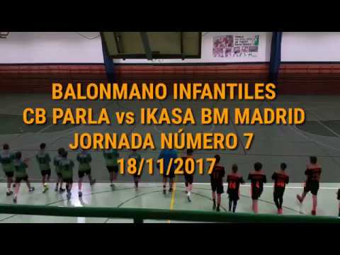 BALONMANO INFANTILES CB PARLA vs IKASA BM MADRID JORNADA NÚMERO 7  18/11/2017