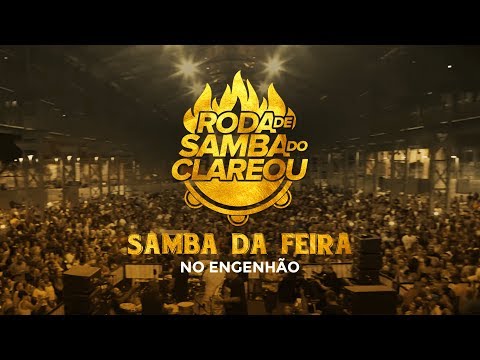 Grupo Clareou - Samba da Feira | Engenhão (Show Completo)