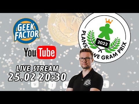 Geek Factor News LIVE - 25.II.2022 - Planszowe Gram Prix i nie tylko!!