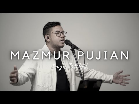 Mazmur Pujian 30 menit - GUNTUR SIMBOLON