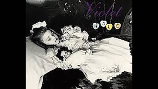 Hole He Hit Me (And it Felt Like a Kiss) - Violet