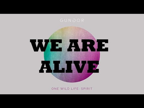 We Are Alive