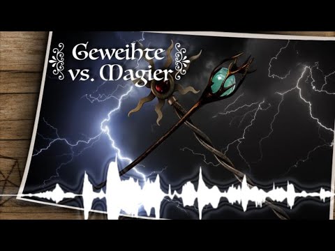 Magier vs Geweihte || Podcast 6