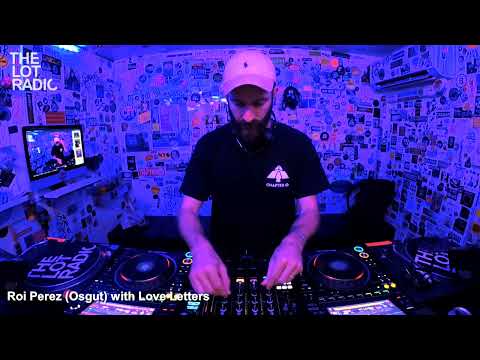 Roi Perez & Love Letters @TheLotRadio (July 9th th 2022)