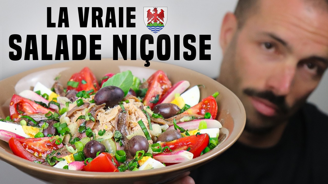 La VRAIE SALADE NIÇOISE