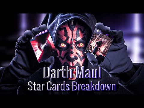 Darth Maul - Star Cards Breakdown
